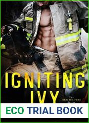 Igniting Ivy (Men on Fire #1)