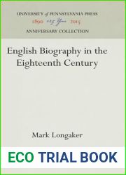 English Biography in the Eighteenth Century (Anniversary Collection)