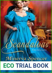 Scandalous (The Outcasts, #3)