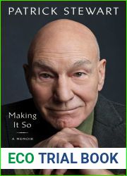 Making It So: A Memoir