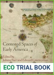 Contested Spaces of Early America