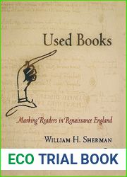 Used Books: Marking Readers in Renaissance England (Material Texts)
