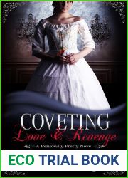 Coveting Love and Revenge (Perilously Pretty #2)