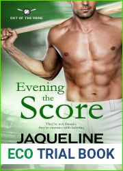 Evening the Score (Out of the Park, #1)