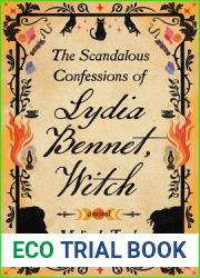 The Scandalous Confessions of Lydia Bennet, Witch