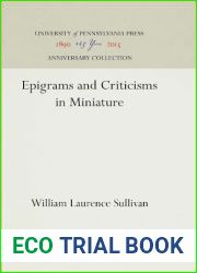 Epigrams and Criticisms in Miniature