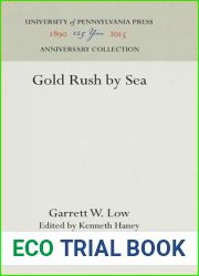 Gold Rush by Sea (Anniversary Collection)
