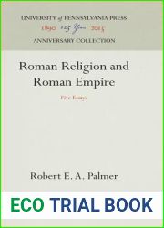 Roman Religion and Roman Empire: Five Essays (Anniversary Collection)
