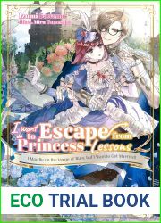 I Want to Escape from Princess Lessons: Volume 2