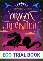 Dragon Revisited (Otherworld Adventures #1)