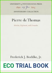 Pierre de Thomas: Scholar, Diplomat, and Crusader