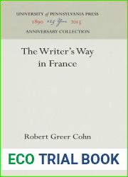 The Writer|s Way in France (Anniversary Collection)