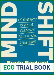 Mind Shift: It Doesn|t Take a Genius to Think Like One