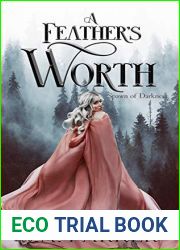 A Feather|s Worth (Spawn of Darkness #2)