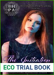 The Initiation (Beverly Hills Prep Academy #1)
