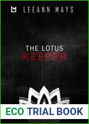 The Lotus Keeper (The Lotus Series Book 1)