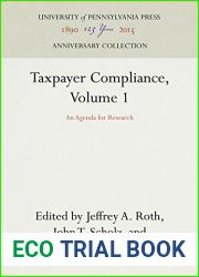 Taxpayer Compliance, Volume 1: An Agenda for Research