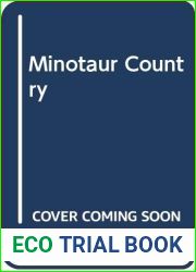Minotaur Country