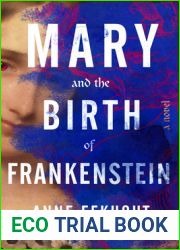 Mary and the Birth of Frankenstein