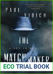 The Matchmaker: A Spy in Berlin