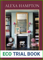 Alexa Hampton: Design, Style, and Influence