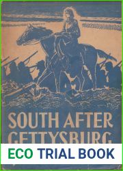 South After Gettysburg: Letters of Cornelia Hancock from the Army of the Potomac, 1863-1865