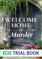 Welcome Home to Murder (Molly McGuire Cozy Mysteries, #1)