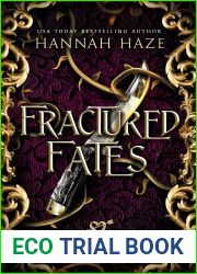 Fractured Fates (The Arrow Hart Academy Book 1)