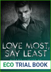 Love Most, Say Least (a Marry the Scot novel)
