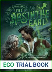 The Absinthe Earl (The Faery Rehistory, #1)