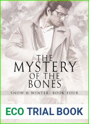 The Mystery of the Bones (Snow and Winter, #4)