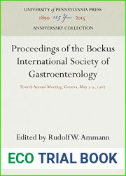 Proceedings of the Bockus International Society of Gastroenterology: Fourth Annual Meeting, Geneva, May 7-9, 1962