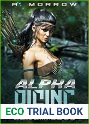 Alpha Rising (Echoes of Men in a Female World Book 2)