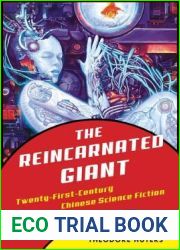 The Reincarnated Giant: An Anthology of Twenty-First-Century Chinese Science Fiction