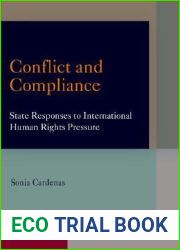 Conflict and Compliance: State Responses to International Human Rights Pressure (Pennsylvania Studies in Human Rights)