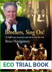 Brothers, Sing On!: My Half-Century Around the World with the Penn Glee Club