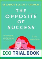 The Opposite of Success