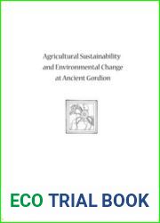 Agricultural Sustainability and Environmental Change at Ancient Gordion: Gordion Special Studies 8