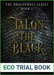 Talon the Black (Dragonwall Series, #1)