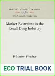 Market Restraints in the Retail Drug Industry