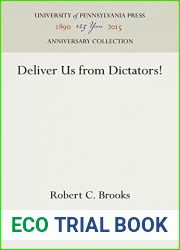 Deliver Us from Dictators! (Anniversary Collection)
