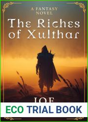 The Riches of Xulthar
