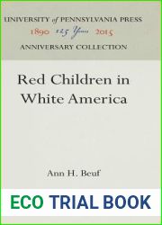 Red Children in White America (Anniversary Collection)