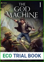 The God Machine: An Isekai LitRPG
