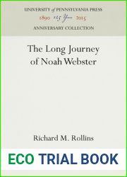 The Long Journey of Noah Webster (Anniversary Collection)