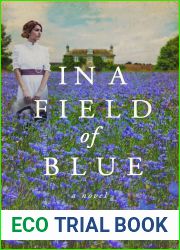 In a Field of Blue