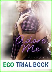 Adore Me (Austin Singles, #3)