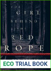 The Girl behind the Red Rope