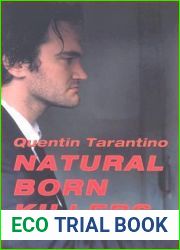 Natural Born Killers. The Original Screenplay