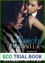 Bonded Beyond Lies